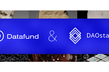 Datafund is partnering up with the future of organisations, DAOstack