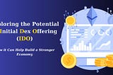 Exploring the Potential of Initial Dex Offering (IDO)