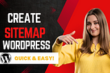 How to Create a Sitemap in WordPress (Easy Method)