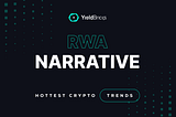 Why RWA is the hottest crypto narrative of 2024