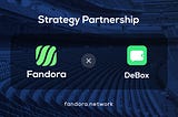 Fandora Network Stagetic Partnership With DeBox