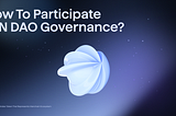 How to participate in ION DAO governance?