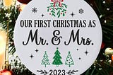 Our First Christmas As Mr And Mrs SVG, 2023 Christmas Ornament SVG, Newlywed  Ornament, Christmas Engagement Gift,Files For Cricut, Svg, PNG
