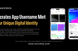 Announcing the Upcoming Launch of the Socrates Username Mint Plan