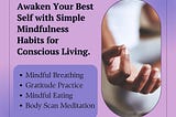 Awaken Your Best Self: Simple Mindfulness Habits for Conscious Living