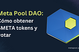 Tu participación en la DAO de Meta Pool te da recompensas.