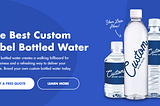 Custom Label Bottled Water