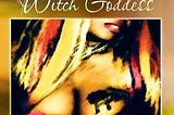 Articles of a Witch Goddess
