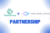 4EVERLAND & TEA Project Partner to Move Web3 Forward