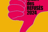 A graphic design of a fuschia hand giving a thumbs-down symbol against a yellow background, with black sans serif typography that reads “Salon des Refusés 2024”