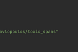 Detecting Toxic Spans with spaCy