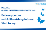 Global Entrepreneurship Week 2021 is here: time to invent the future