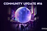 Join The DOGAMÍ Revolution - Community Update #16