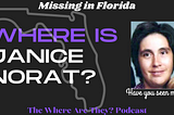 ON THIS DAY: Missing Janice Elizabeth Norat, Lakeland, Florida