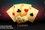 Why select online html5 based mostly on casino games