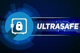 UltraSafe Finance Medium