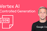 Vertex AI Controlled Generation with Gemini