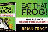 Eat That Frog — Quick Summary