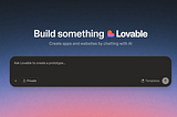 From prompt to prototype: Get the most out of Lovable