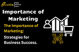 Importance Of Marketing