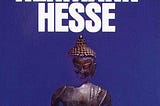 Stoned Reading: Siddhartha -Hermann Hesse