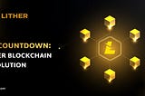 ICO Countdown: Lither Blockchain Revolution