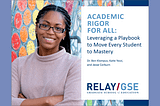 Academic Rigor for All: Leveraging a Playbook to Move Every Student to Mastery