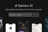 How To Generate UI Designs For Free Using Galileo AI