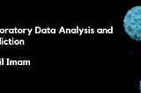 Covid-19 Outbreak Exploratory Data Analysis and Prediction