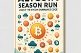 Predict Altcoin Season Run