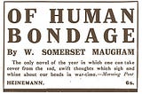 Maugham’s Of Human Bondage