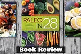 Meal Plan Book Review: Paleo in 28