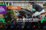 FEI Eventing European Championship Haras du Pin 2023 Live Stream