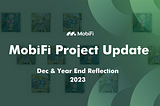 MobiFi Project Update December and Year End Review