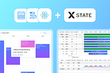 Managing Complex UI Logic in React Gantt and Scheduler with XState