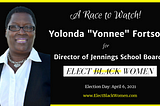 Yolonda “Yonnee” Fortson’s Campaign is a Race To Watch