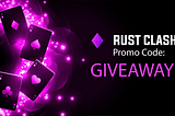 rustclash promo code