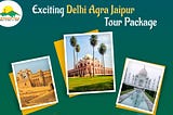 The Delhi Agra Jaipur Tour Package: Designed for an Exciting Tour of India