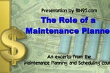 The Role of a Maintenance Planner