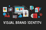 Digital Marketing 101: Visual Brand Identity