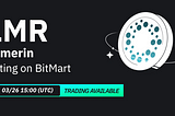 BitMart Listed LMR, Lumerin’s Native Token