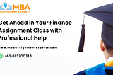 Get Your Finance Assignment with Professional Help