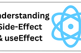 Side-Effect & useEffect in React