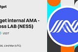 Join Us for the NESS AMA on Bitget