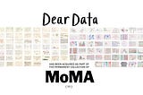 Dear Data has been acquired by MoMA, but this isn’t what we are most excited about.