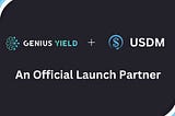 Genius Yield Partners with Mehen to Launch USDM on Cardano