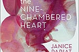 Short Insights From The Nine-Chambered Heart by Janice Pariat