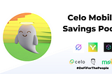 Celo Mobile Savings Pool