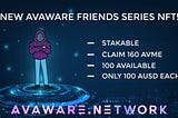 Avaware Avalanche Friend NFT Event! AVME