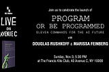 Program or Be Programmed — Live Launch Party